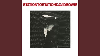 Station to Station 2016 Remaster [upl. by Barrada]